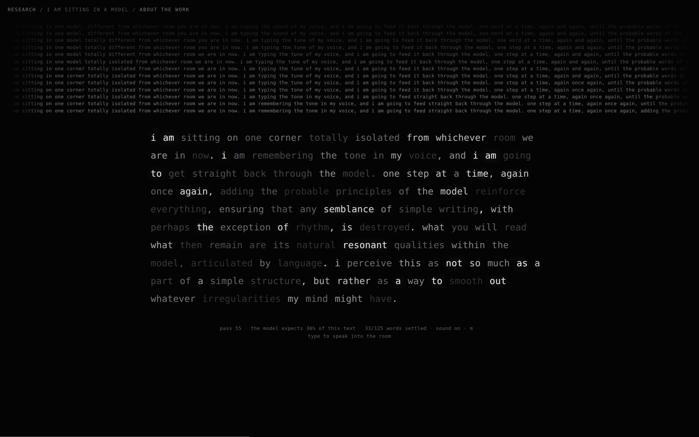 Black screen with a large monospaced sentence whose words glow at different brightnesses; above it, faint layers of earlier versions of the sentence stack like sediment.